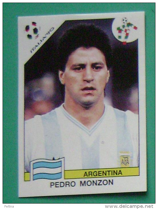 PEDRO MONZON ARGENTINA ITALY 1990 #216 PANINI FIFA WORLD CUP STORY STICKER SOCCER FUSSBALL FOOTBALL - Edición  Inglesa