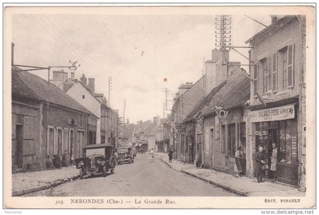 18 Nerondes   La Grande Rue - Nérondes