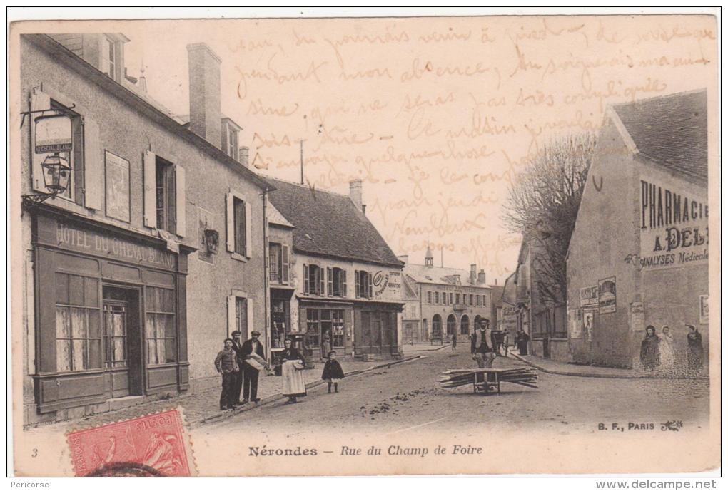18 Nerondes   Rue Du Champ De Foire - Nérondes