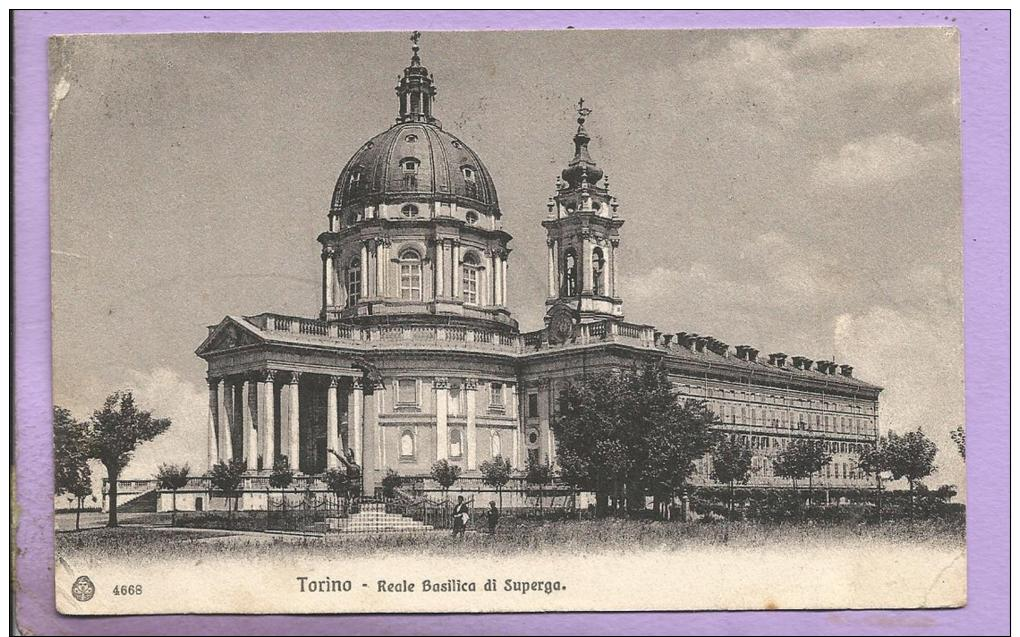 ITALIE - TORINO - Reole Basilica Di Supergo - Oblitérée En 1911 - Chiese