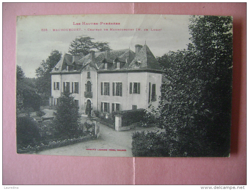 CP MAUBOURGUET N°638 CHATEAU (M; DE LUSSY) - Maubourguet