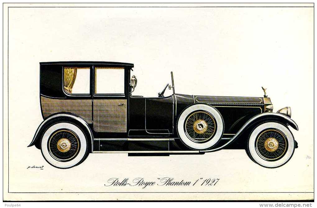 Marque Rolls Royce " Phantom 1 " 1927 - Illustrateur : P. Dumont - (11,5 Cm X 18,5 Cm) - Voitures