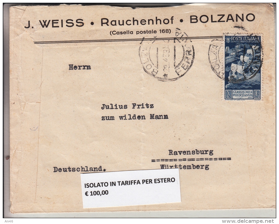 STORIA POSTALE BUSTA POSTALE J.WEISS.RAUCHENHOF.BOLZANO 29-4-1938 VEDI RETRO-ISOLATO IN TARIFFA X ESTERO - Posta