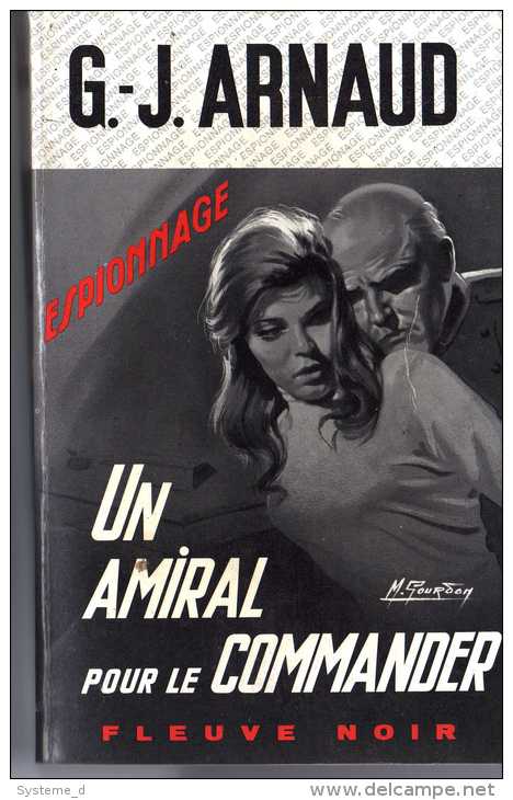 G.j. Arnaud , Un Amiral Pour Le Commander , Fleuve Noir , 784 - Sonstige & Ohne Zuordnung