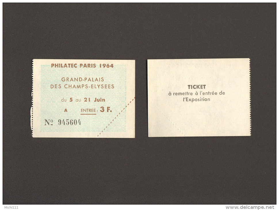 Philatec Paris 1964 Eintrittskarte Für D. Ausstellung Im Grand-Palais Des Champs-Elysees - Philatelic Fairs