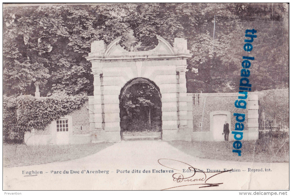 ENGHIEN - Parc Du Duc D'Areenberg - Porte Dite Des Esclaves - Edingen