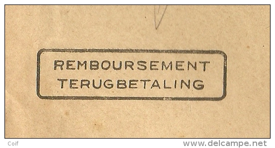 284+341 Op IMPRIMES-REMBOURSEMENT Brief Met Stempel GOSSELIES, En Tweetalige Stempel TERUGBETALING / REMBOURSEMENT !!!! - 1931-1934 Kepi