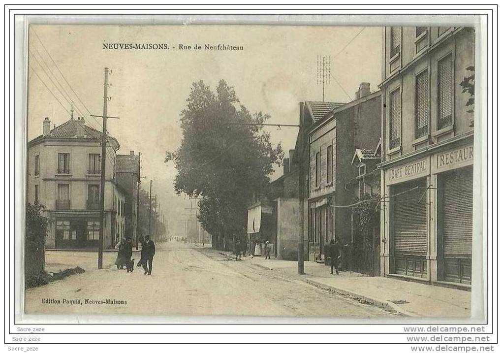 NEUVES-MAISONS(54)1916-rue De Neufchateau-circulée-anim ée-café Central-bar Franco-espagnol - Neuves Maisons