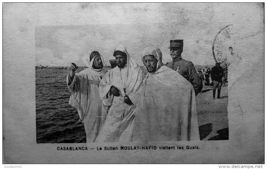 Le Sultan Moulay-Hafid Visitant Les Quais - Casablanca