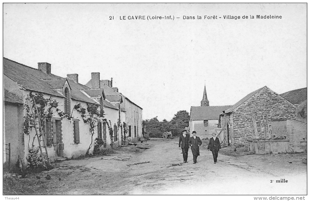 ¤¤  -  21  -  LE GAVRE   -  Dans La Forêt   -  Village De La Madeleine  -  ¤¤ - Le Gavre
