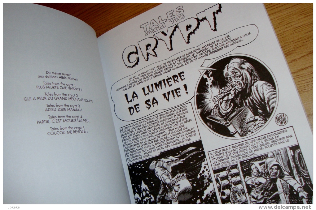 Tales From The Crypt Tome 6 Au Bout Du Rouleau Jack Davis Albin Michel 2000 - Tales From The Crypt