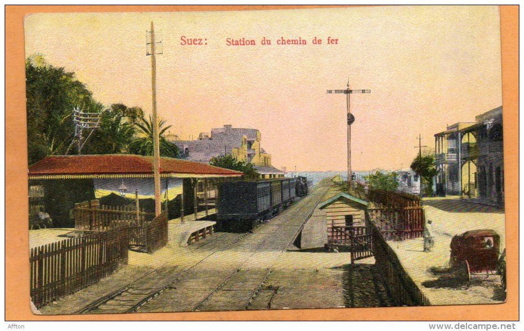 Railroad Station Suez 1910 Postcard - Suez