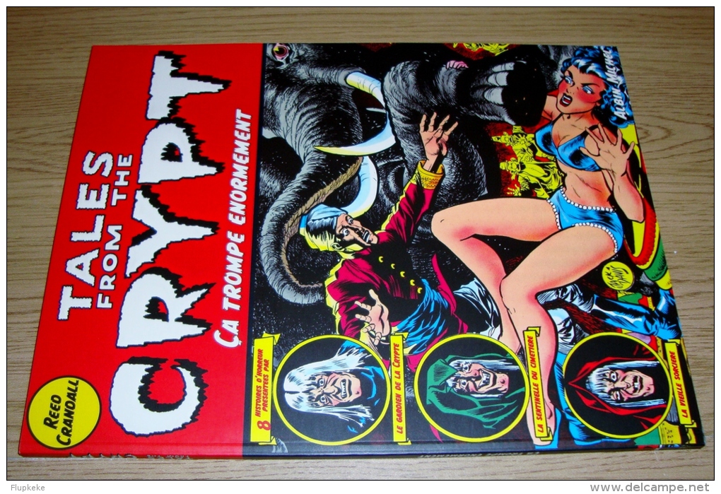 Tales From The Crypt Tome 10 Ca Trompe énormement Reed Crandall Albin Michel 2000 - Tales From The Crypt