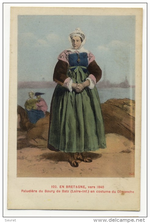 EN BRETAGNE- Vers 1840 - Paludière Du Bourg De Batz En  Costume Du Dimanche. - Batz-sur-Mer (Bourg De B.)