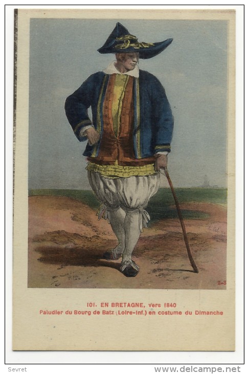 EN BRETAGNE- Vers 1840 - Paludier Du Bourg De Batz En  Costume Du Dimanche. - Batz-sur-Mer (Bourg De B.)