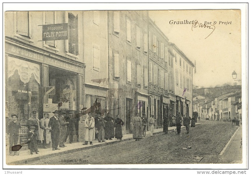 Carte Postale Ancienne Graulhet - Rue Saint Projet - Epicerie, Magasin Félix Potin - Graulhet