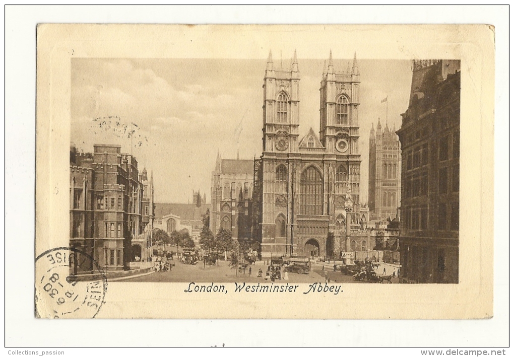 Cp, Angleterre, Londres, Westminster Abbey, Voyagée 1912 - Westminster Abbey