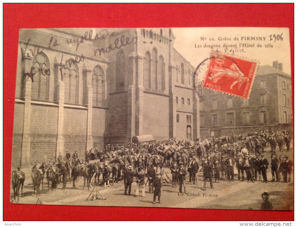 Cpa 42 Grève De 1906 à FIRMINY Les Dragons Devant L'hotel De Ville Et L'église (RARE) - Firminy