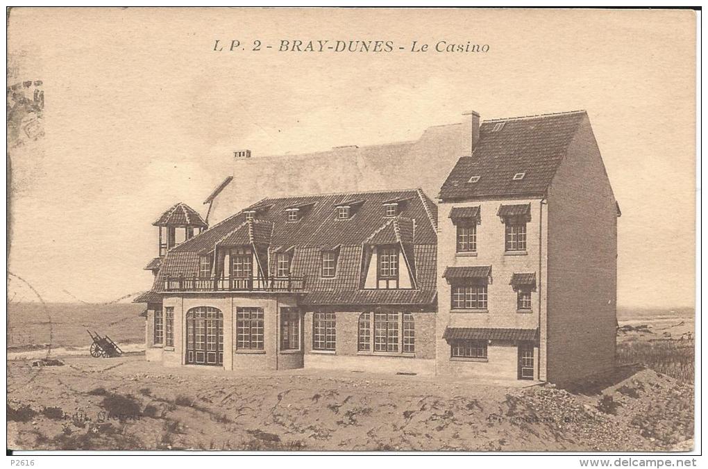 BRAY-  DUNES - LE CASINO - Autres & Non Classés