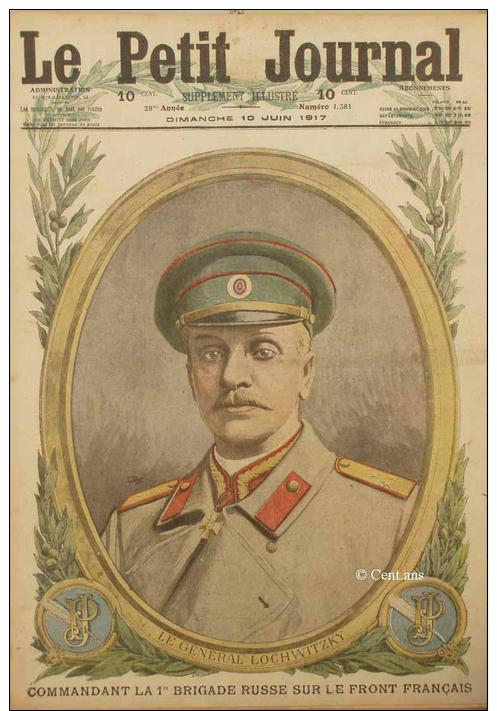 Le Petit Journal 1917 N° 1381 10 Juin Russie Général Lochwitzky Poilu Petit Bleu Laffaux Courcy - Le Petit Journal