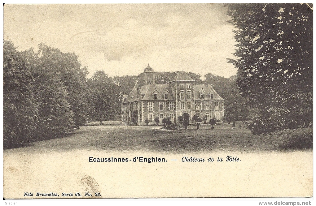 ECAUSSINES - D' ENGHIEN - Château De La Folie - Nels Série 68 N° 23 - Ecaussinnes