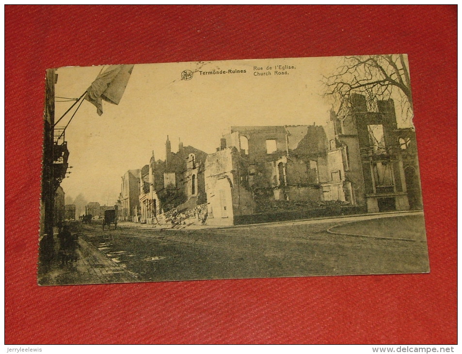 DENDERMONDE  -   Kerkstraat  - Ruïnes  -  1919 - Dendermonde