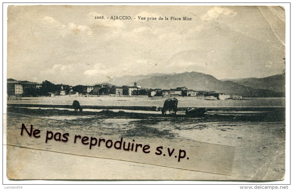 - 1068 - AJACCIO - Vue Prise  De La Place Miot, Vaches Sur La Plage, Peu Courante, De L'usure Côté Droit, Scans. . - Ajaccio