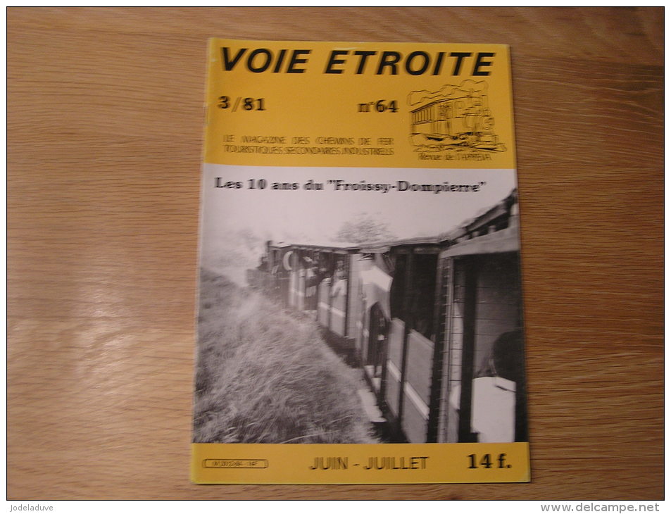 VOIE ETROITE N° 64 Revue APPEVA Train Tram Autorail Chemins De Fer Tramways 10 Ans Froissy Dompierre Blanc Argent - Railway & Tramway