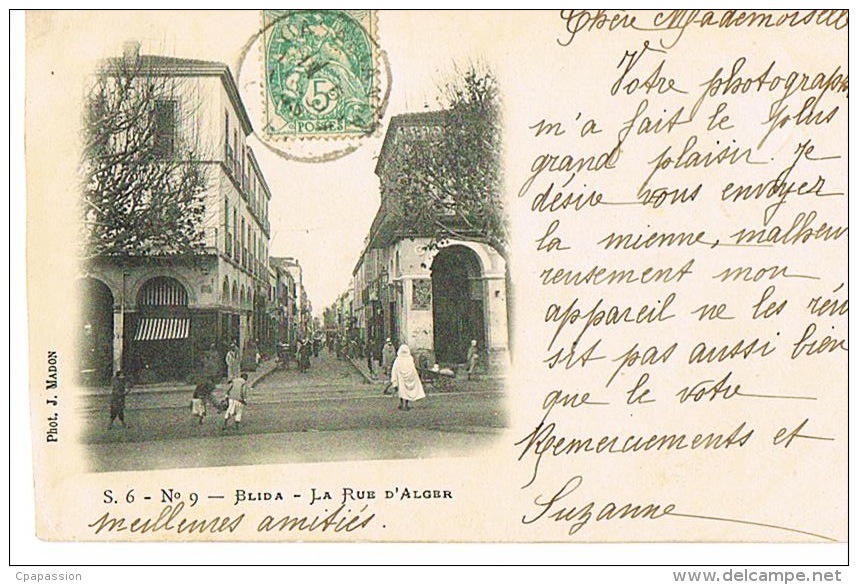 BLIDA -ALGERIE- - La Rue D'Alger - Cpa  Dnd- Voyagée 1903 Vers GIOCATOJO- CORSE- Scans Recto Verso - Blida