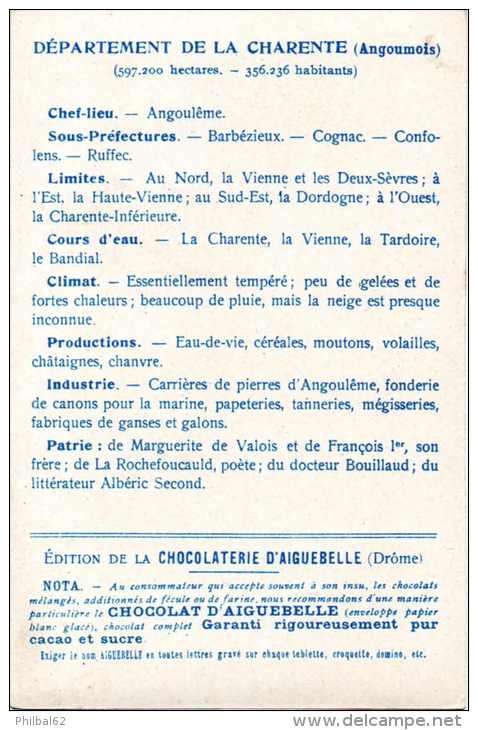 Chromo "Chocolaterie D'Aiguebelle". Thème: Les Départements. Charente, Ruffec, Confolens, Cognac, Barbezieux, Angoulême. - Géographie