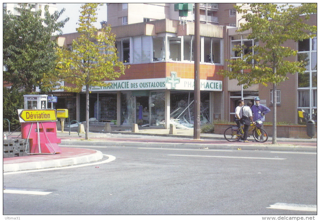 CPM CATASTROPHE AZF TOULOUSE 21 SEPTEMBRE 2001 PHARMACIE DES OUSTALOUS 5/8 - Catastrofi