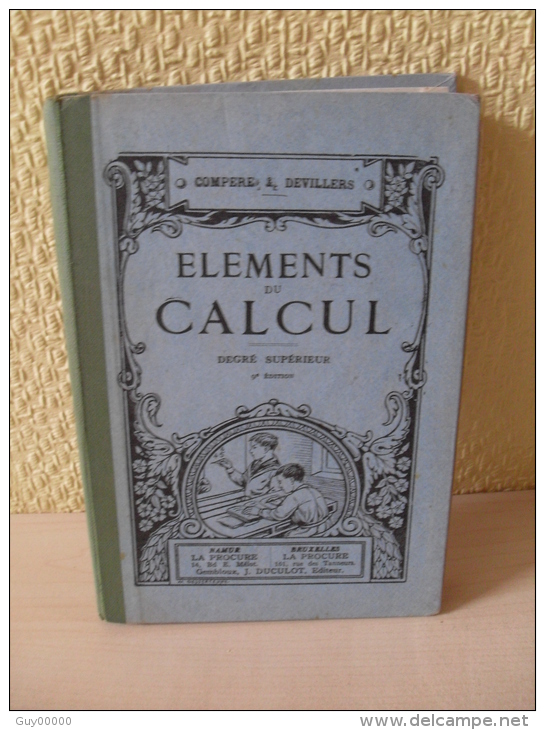 Livre Elements De Calcul En 1933 - 6-12 Years Old