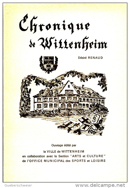 CHRONIQUE DE WITTENHEIM - Alsace