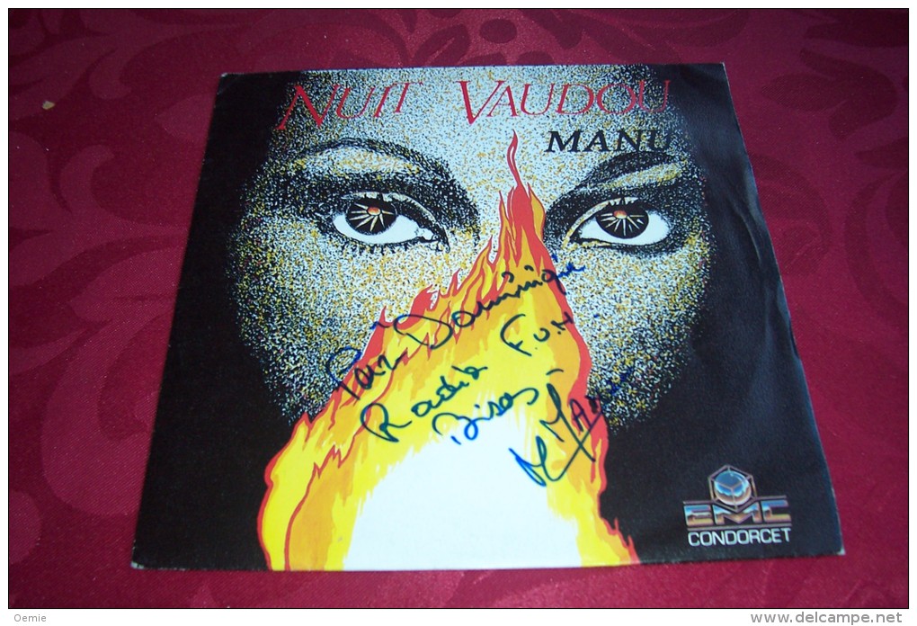 MANU  °  NUIT VAUDOU  /  AUTOGRAPHE SUR VINYLE 45 TOURS - Autógrafos