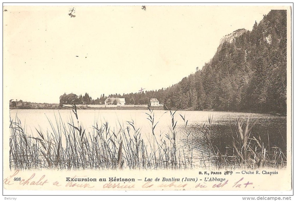 Dépt 39 - BONLIEU - Excursion Au Hérisson - Le Lac De Bonlieu - L'Abbaye - Autres & Non Classés