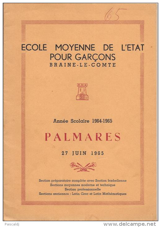 BRAINE-LE-COMTE - PALMARES 1965 - ECOLE MOYENNE DE L'ETAT POUR GARCONS - Diplome Und Schulzeugnisse