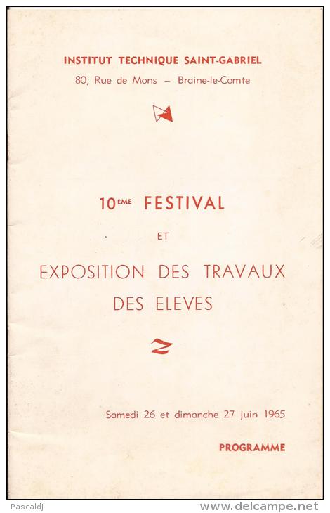 BRAINE-LE-COMTE - 1965 - 10 è FESTIVAL ET EXPO DES ELEVES INSTITUT TECHNIQUE SAINT-GABRIEL - Diploma's En Schoolrapporten