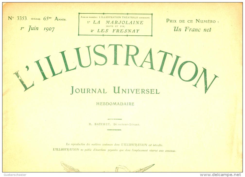 L'ILLUSTRATION Du 1er Juin 1907 32 Pages Richement Illustré Photo Inauguration Du Monument De Bartholdi à Colmar - 1900 - 1949