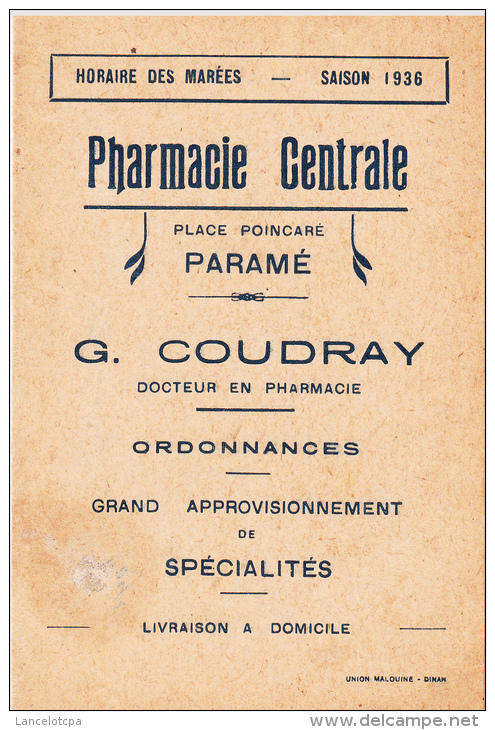 PHARMACIE CENTRALE à PARAME / HORAIRE DES MAREES 1936 (CARTE DOUBLE) - Carte Nautiche