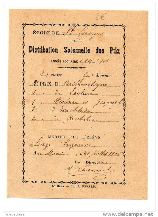 Distribution Solennelle Des Prix  - Ecole St Georges, Le Mans - 1906 - Diploma's En Schoolrapporten