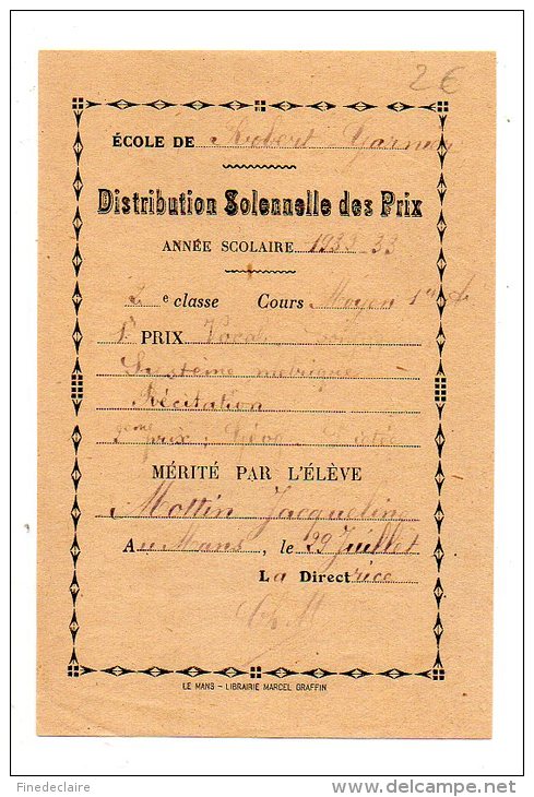 Distribution Solennelle Des Prix  - Ecole Robert Garnier, Le Mans - 1933 - Diplomi E Pagelle