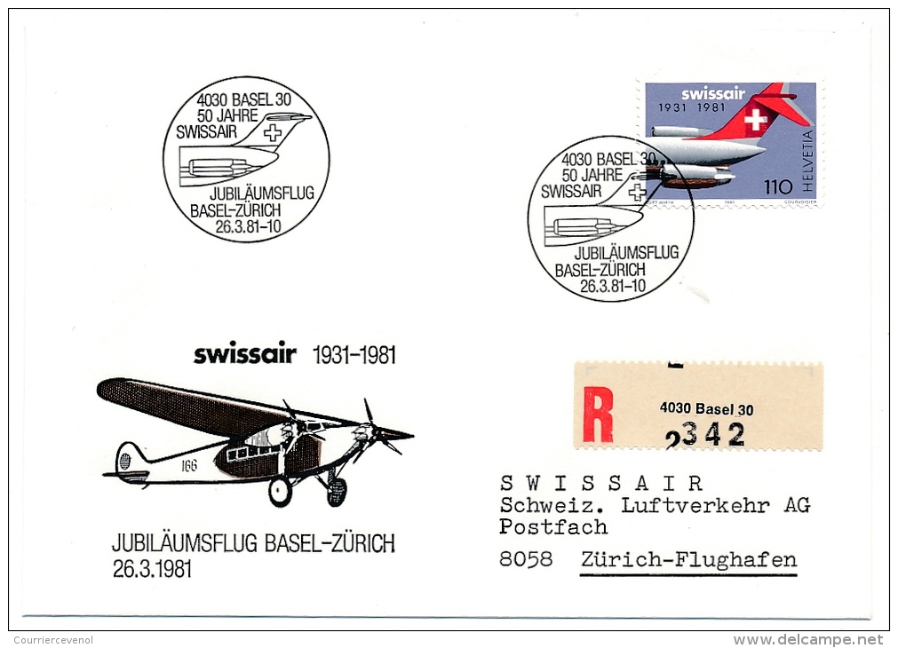 SUISSE - Jubiläumsflug Basel - Zürich 1931/1981 - Anniversaire Bâle - Zürich - SWISSAIR - Eerste Vluchten