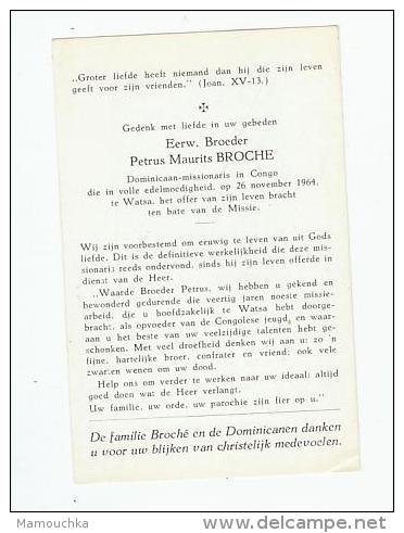 Doodsprentje Broeder Petrus Maurits BROCHE Dominicaan-Missionaris St. Amandsberg (Gent) 1898 Congo 1924 Watsa 1964 (foto - Devotion Images