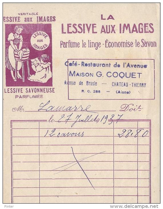 Document Commercial - FACTURE - LA LESSIVE AUX IMAGES - CHATEAU THIERRY - Droguerie & Parfumerie