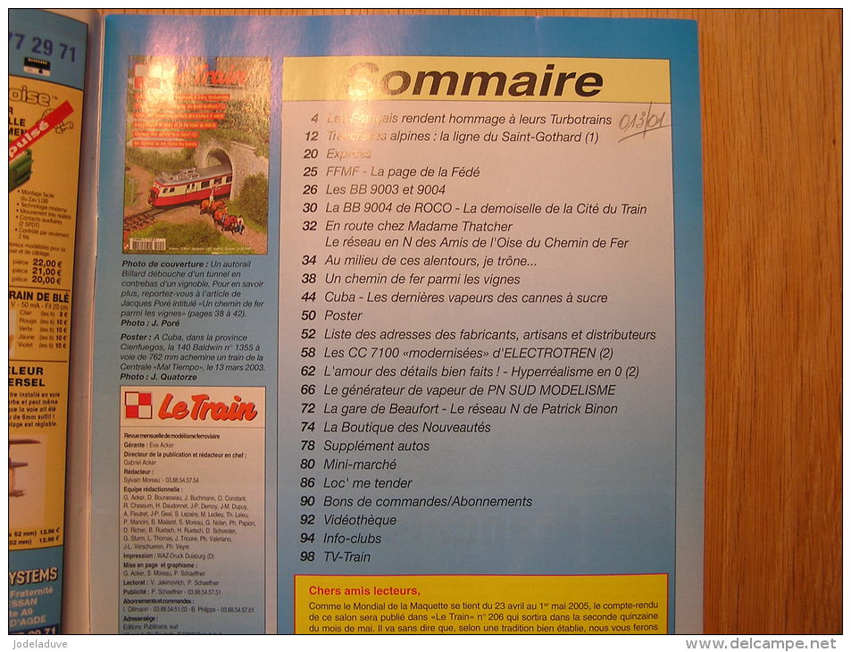 LE TRAIN N° 205 Revue Trains Autorail Chemins De Fer Modélisme SNCF Turbotrain Ligne Du Gothard Vapeurs Cuba - Railway & Tramway