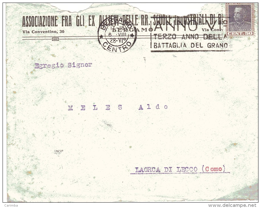 1928 Cent. 50 VE Su Lettera Con Annullo Meccanico-Anno VI Terzo Anno Della Battaglia Del Grano - Storia Postale