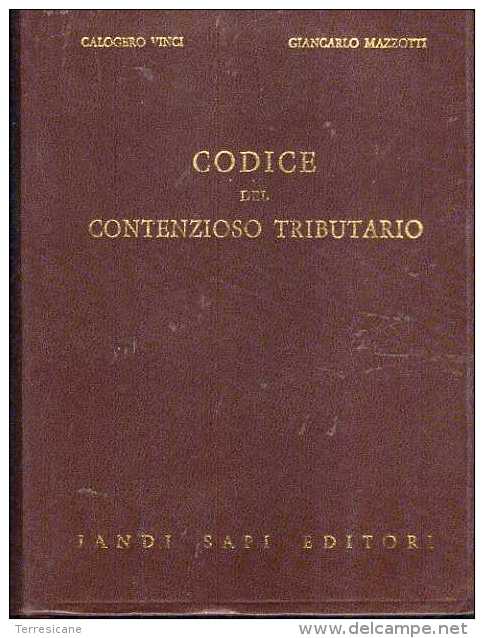 X VINCI - MAZZOTTI CODICE DEL CONTENZIOSO TRIBUTARIO 1972 JANDI SAPI EDITORE COP.RIGIDA BUONE CONDIZIONI - Law & Economics