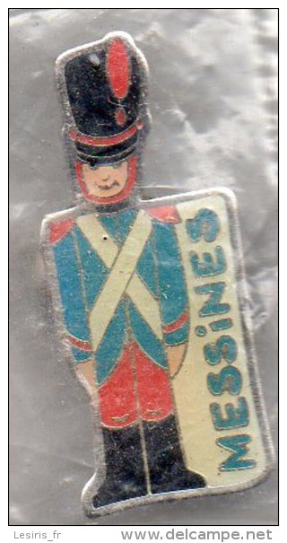 PIN´S - MESSINES -GARDE - Policia