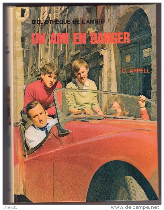 UN AMI En DANGER - Bibliothèque De L'amitié 1969 - Abenteuer