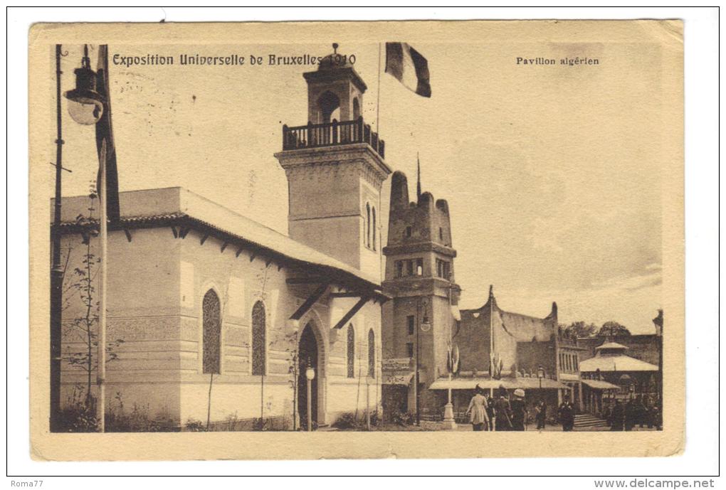 500/100 - BELGIO , Exposition Universelle De Bruzelles Pavillon Algerien 1910 - Fêtes, événements